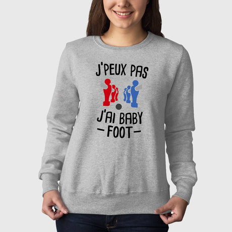 Sweat Adulte J'peux pas j'ai baby-foot Gris