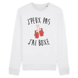 Sweat Adulte J'peux pas j'ai boxe 