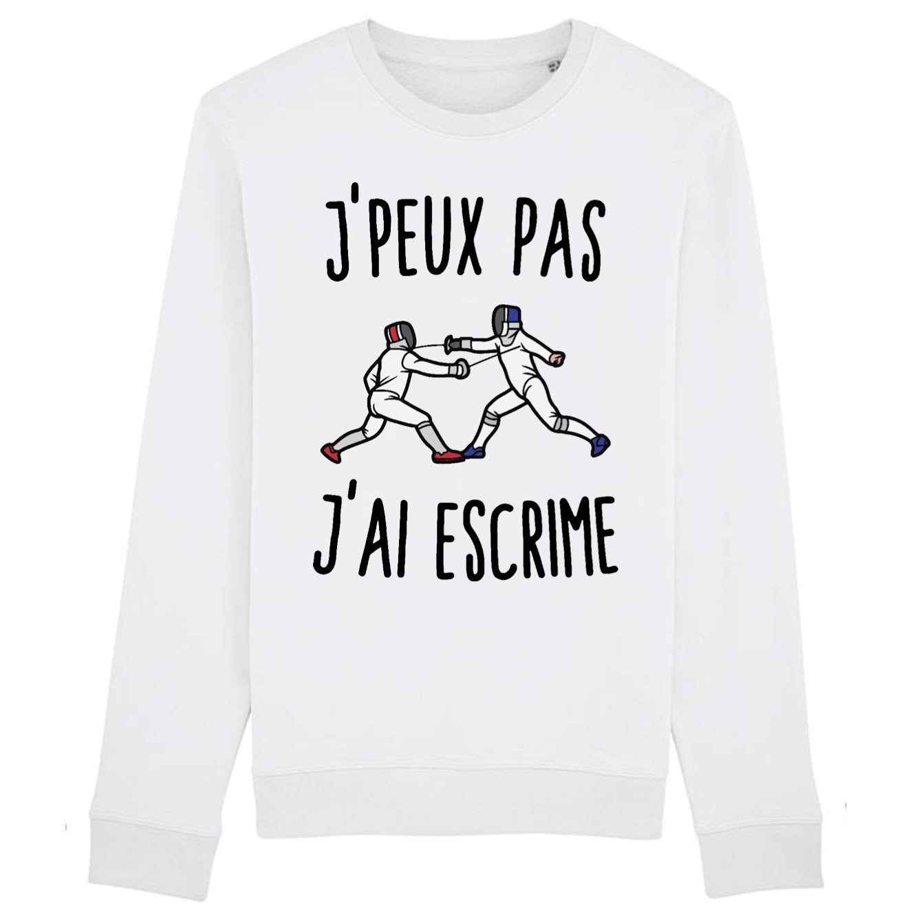 Sweat Adulte J'peux pas j'ai escrime 