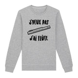 Sweat Adulte J'peux pas j'ai flûte 