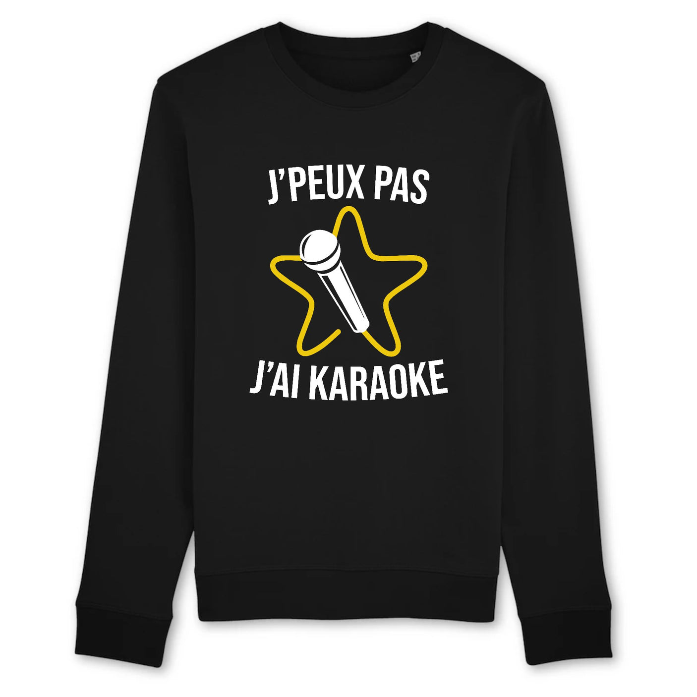 Sweat Adulte J'peux pas j'ai karaoke 