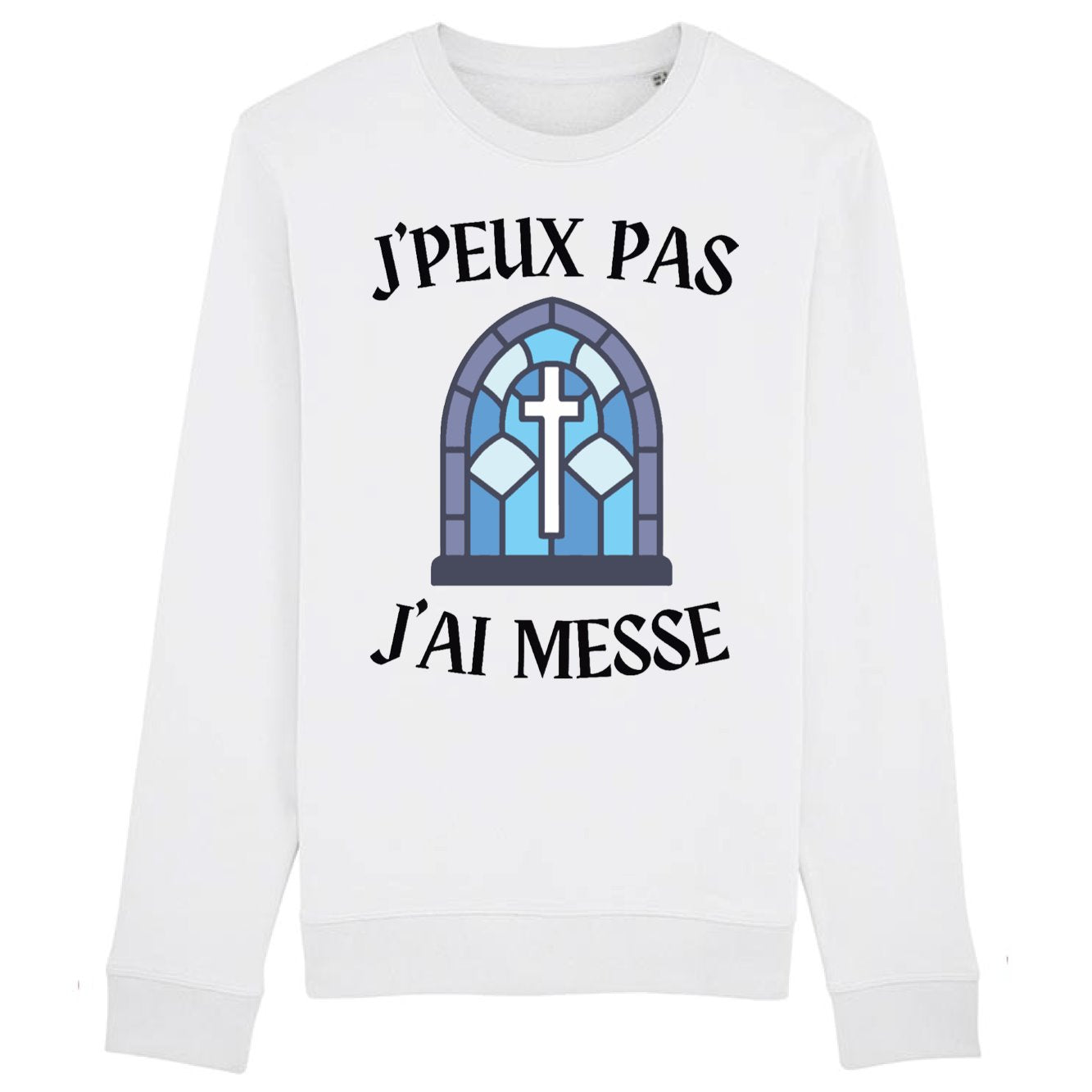 Sweat Adulte J'peux pas j'ai messe 