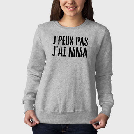 Sweat Adulte J'peux pas j'ai MMA Gris