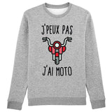 Sweat Adulte J'peux pas j'ai moto 