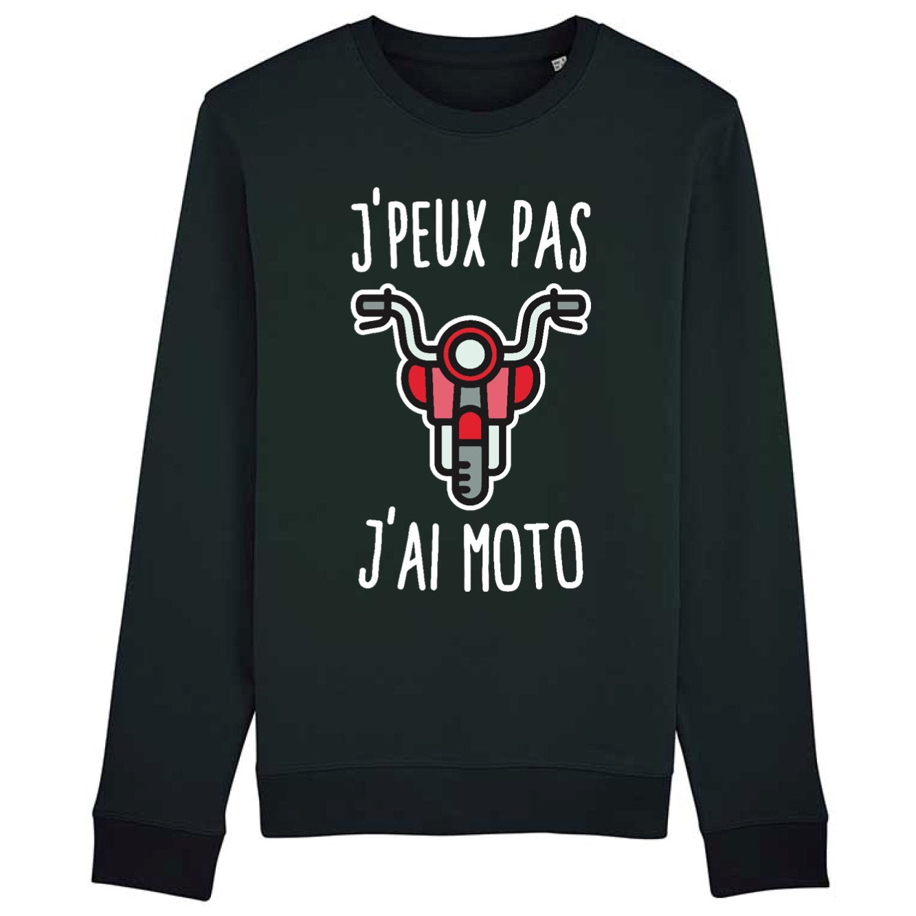 Sweat Adulte J'peux pas j'ai moto 