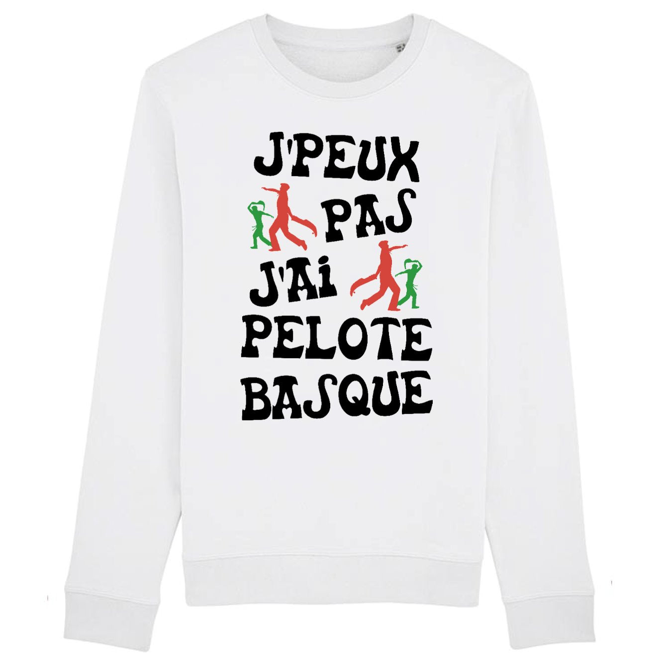 Sweat Adulte J'peux pas j'ai pelote basque 