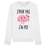 Sweat Adulte J'peux pas j'ai psy 