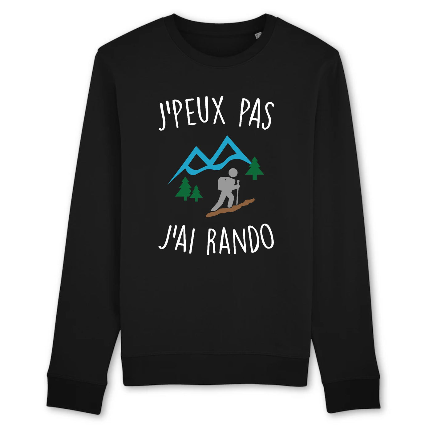 Sweat Adulte J'peux pas j'ai rando 