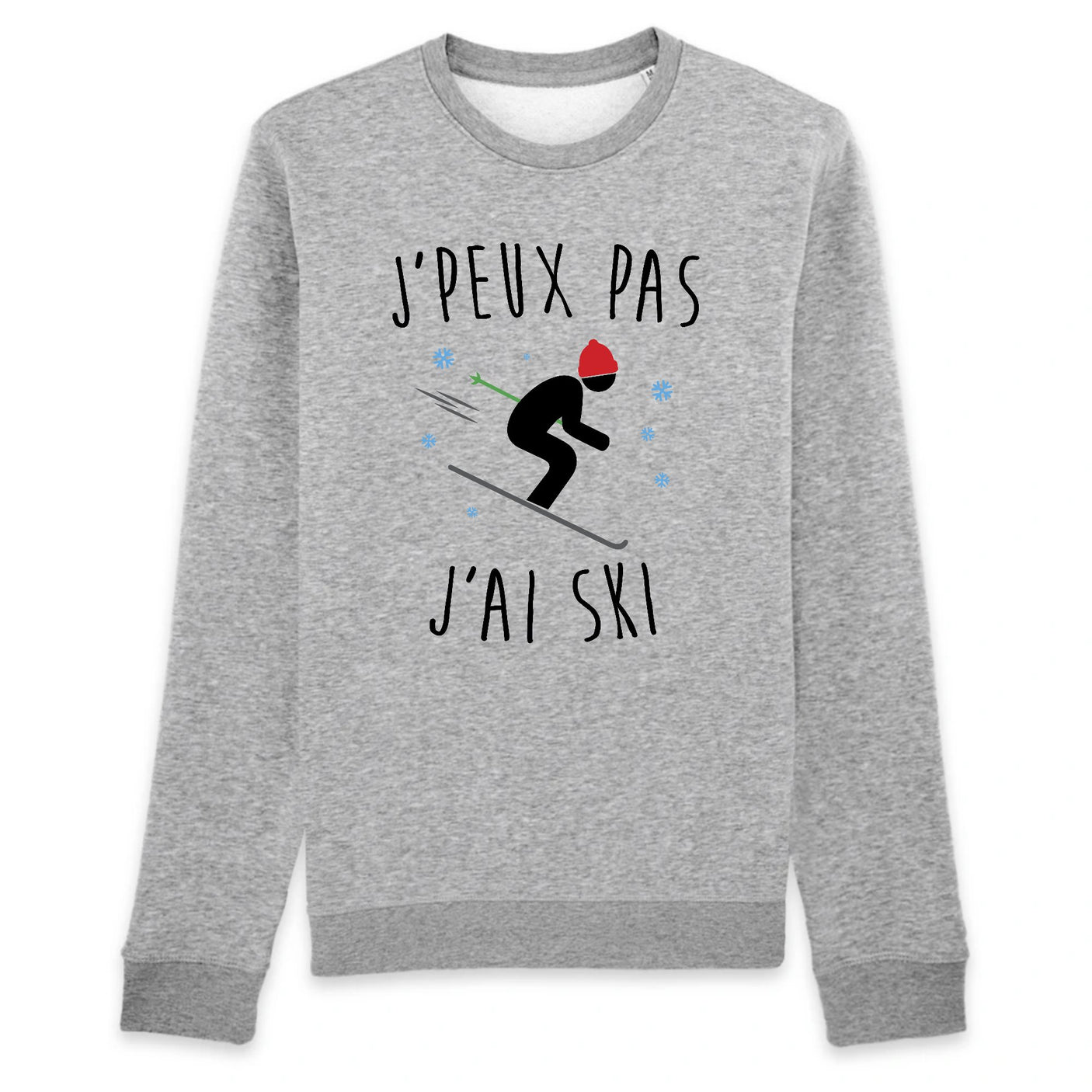 Sweat Adulte J'peux pas j'ai ski 