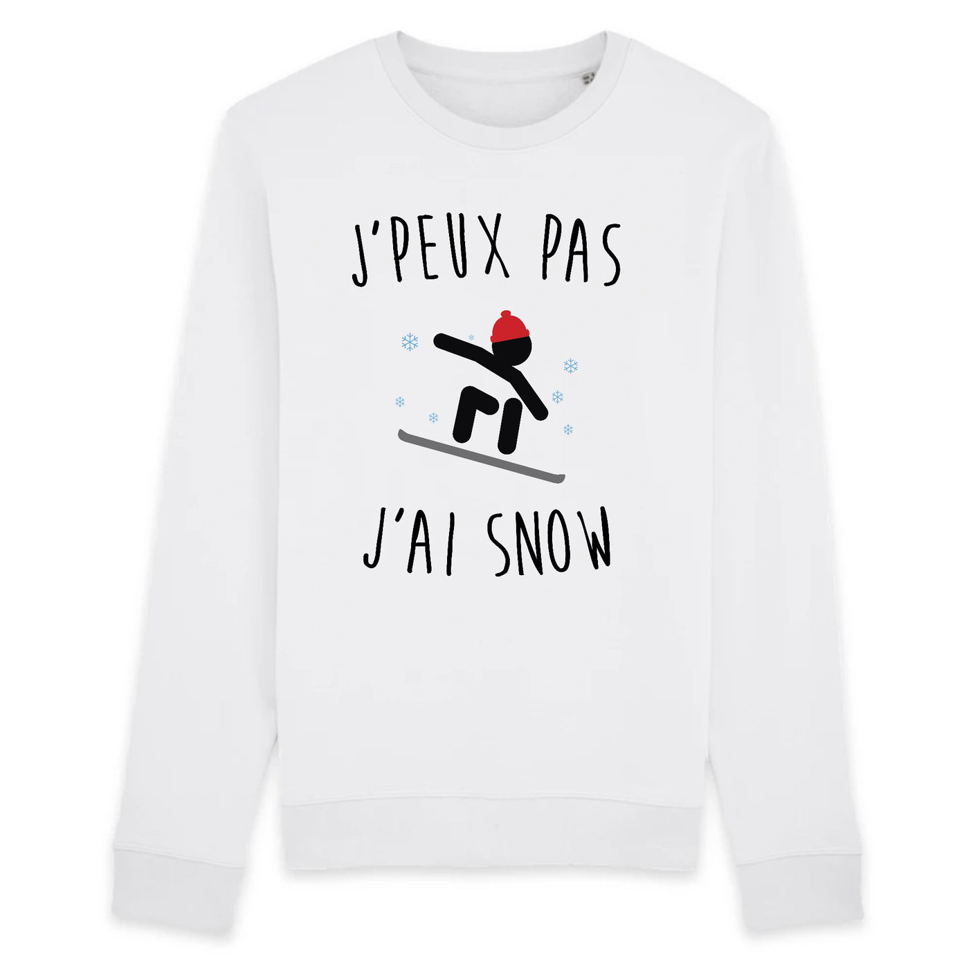 Sweat Adulte J'peux pas j'ai snow 