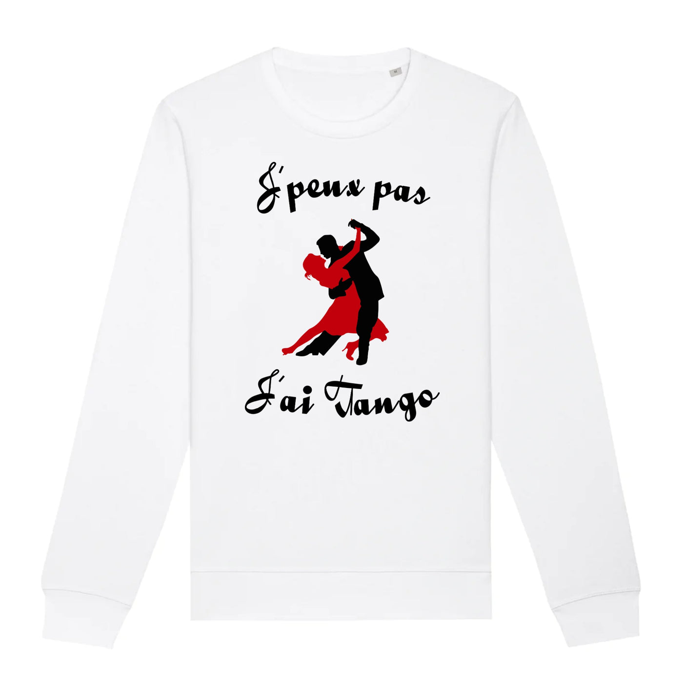 Sweat Adulte J'peux pas j'ai tango 