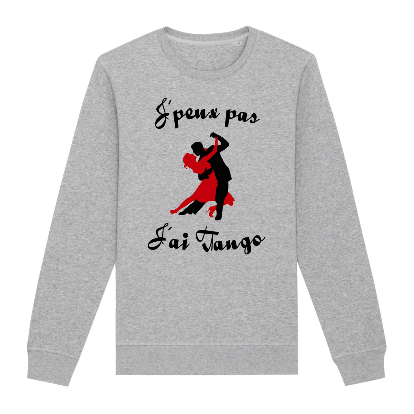 Sweat Adulte J'peux pas j'ai tango 