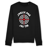 Sweat Adulte J'peux pas j'ai tir 