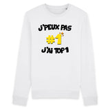 Sweat Adulte J'peux pas j'ai TOP1 