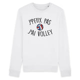 Sweat Adulte J'peux pas j'ai volley 