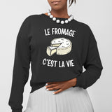 Sweat Adulte Le fromage c'est la vie Noir