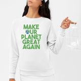 Sweat Adulte Make our planet great again Blanc