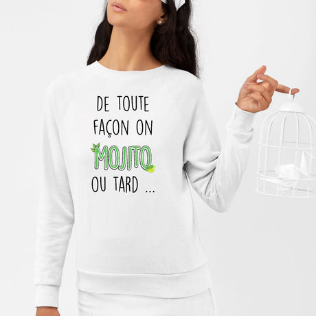 Sweat Adulte Mojito ou tard Blanc