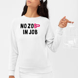 Sweat Adulte No zob in job Blanc