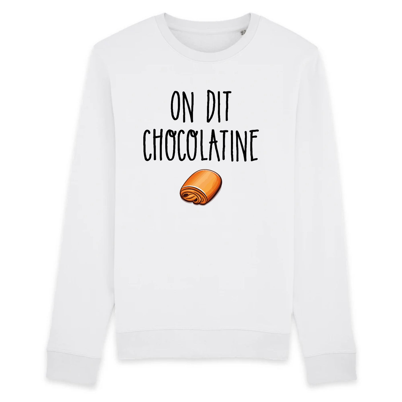 Sweat Adulte On dit chocolatine 