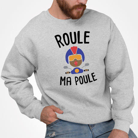 Sweat Adulte Roule ma poule Gris