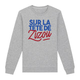 Sweat Adulte Sur la tête de Zizou 