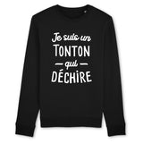 Sweat Adulte Tonton qui déchire 