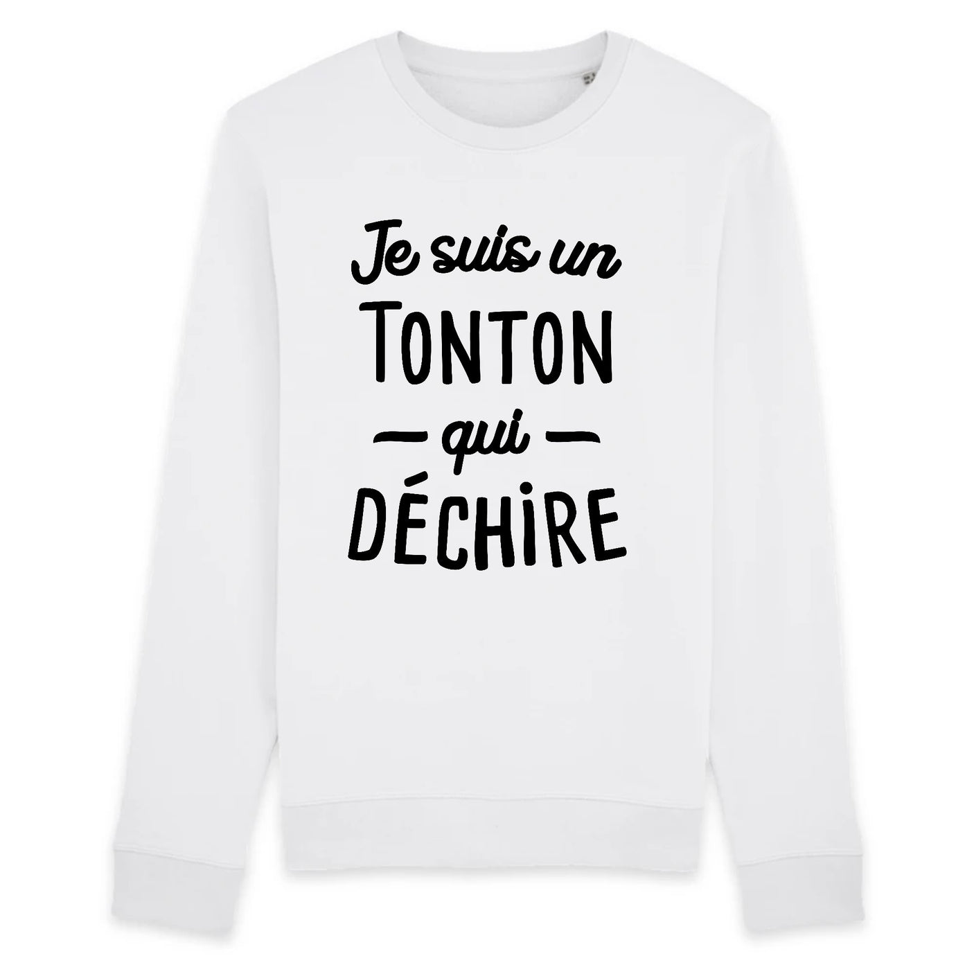 Sweat Adulte Tonton qui déchire 