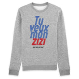 Sweat Adulte Tu veux mon zizi 