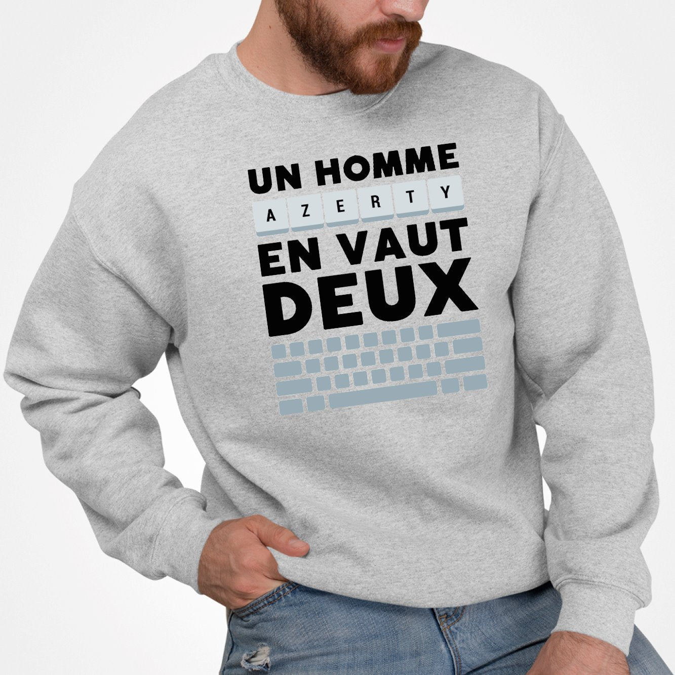 Sweat Adulte Un homme AZERTY en vaut deux Gris