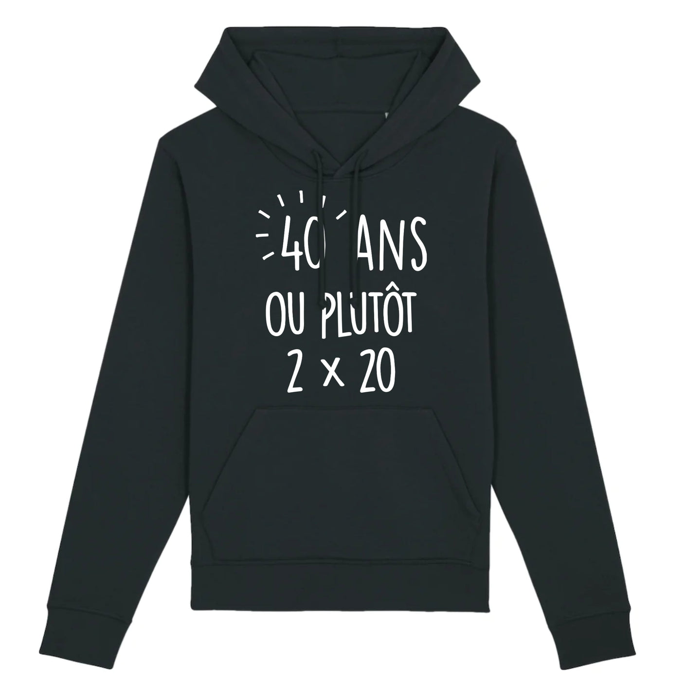 Sweat Capuche Adulte Anniversaire 40 ans 