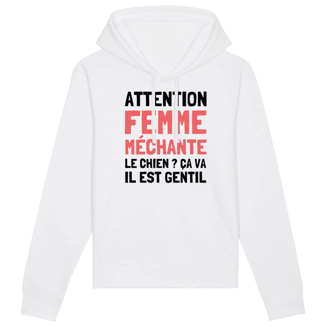 Sweat Capuche Adulte Attention femme méchante 
