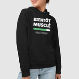 Sweat Capuche Adulte Bientôt musclé Noir