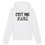 Sweat Capuche Adulte C'est pas faux 