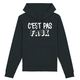 Sweat Capuche Adulte C'est pas faux 
