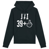 Sweat Capuche Adulte J'ai 40 ans 39 + 1 