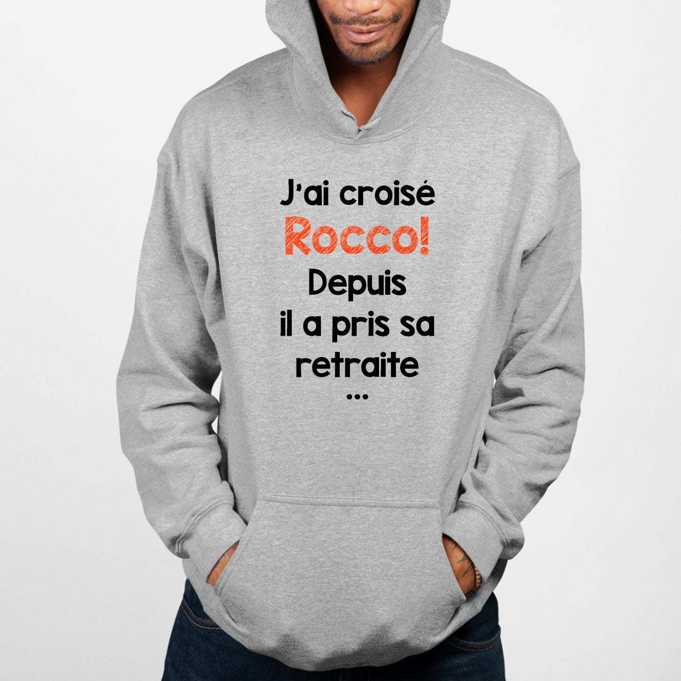 Sweat Capuche Adulte J'ai croisé Rocco Gris