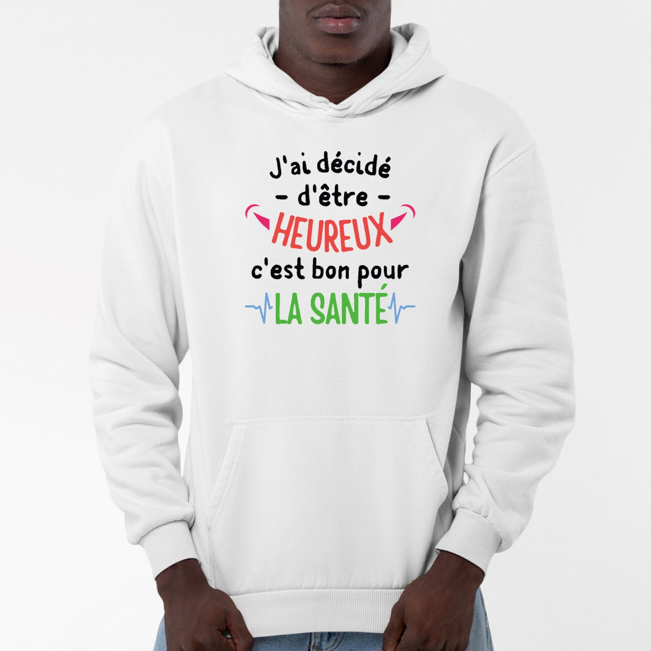 Sweat Capuche Adulte J'ai décidé d'être heureux Blanc