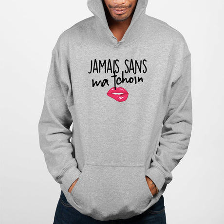 Sweat Capuche Adulte Jamais sans ma tchoin Gris