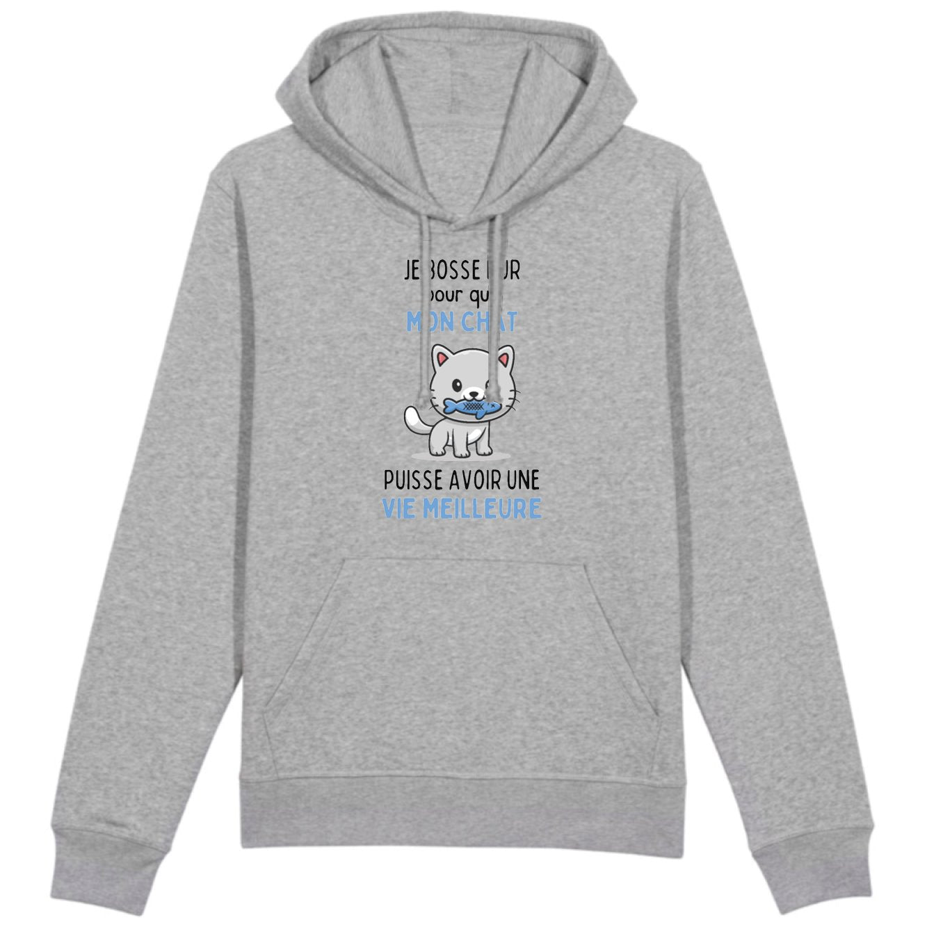 Sweat Capuche Adulte Je bosse dur pour mon chat 