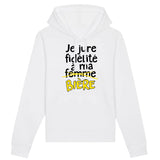 Sweat Capuche Adulte Je jure fidélité à ma bière 