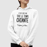 Sweat Capuche Adulte Je ne suis pas chiante Blanc