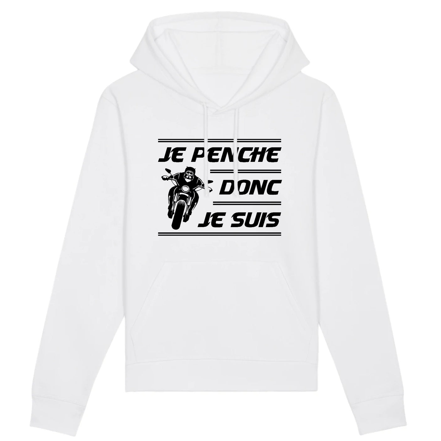 Sweat Capuche Adulte Je penche donc je suis 