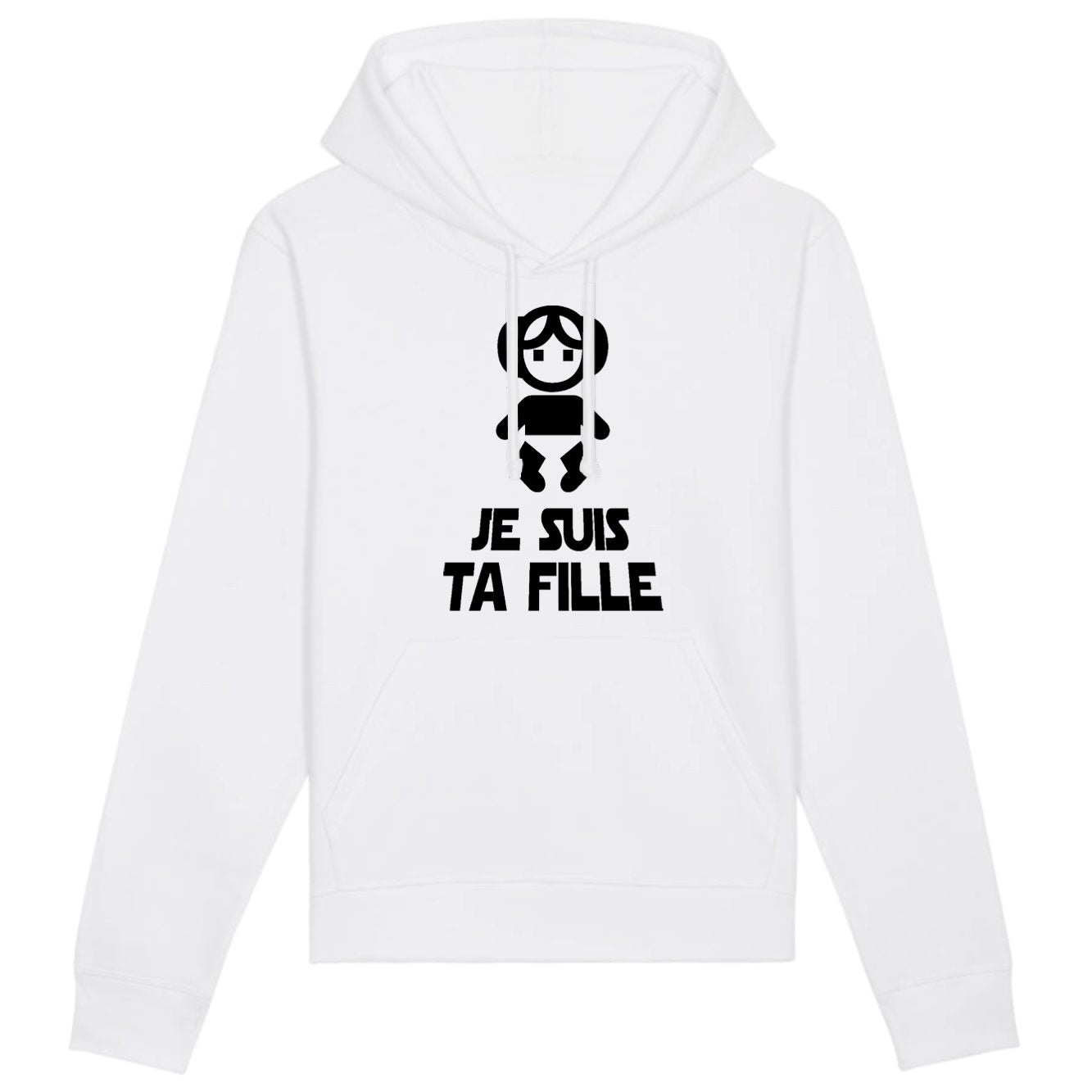 Sweat Capuche Adulte Je suis ta fille 