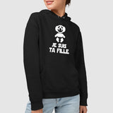 Sweat Capuche Adulte Je suis ta fille Noir