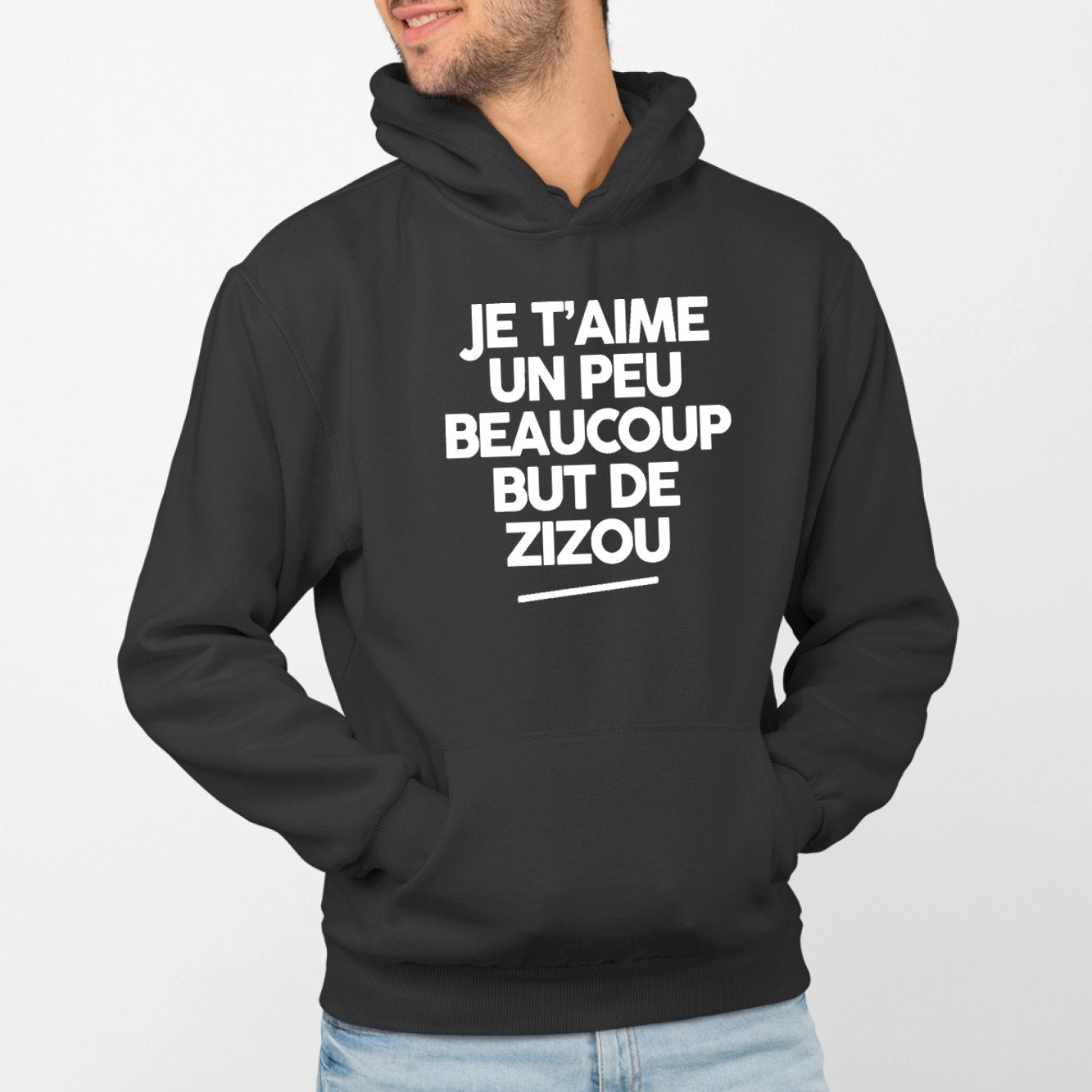 Sweat Capuche Adulte Je t'aime un peu beaucoup but de Zizou Noir