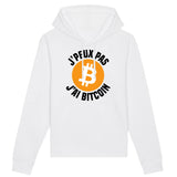 Sweat Capuche Adulte J'peux pas j'ai Bitcoin 