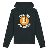 Sweat Capuche Adulte J'peux pas j'ai Bitcoin 