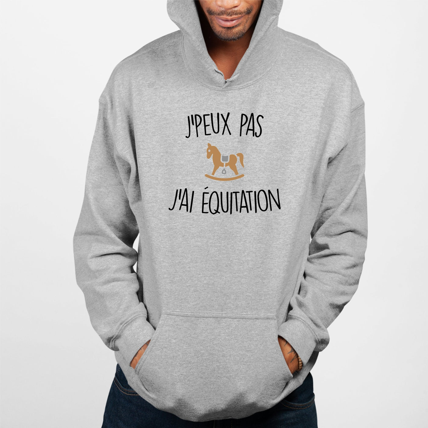 Sweat Capuche Adulte J'peux pas j'ai équitation Gris