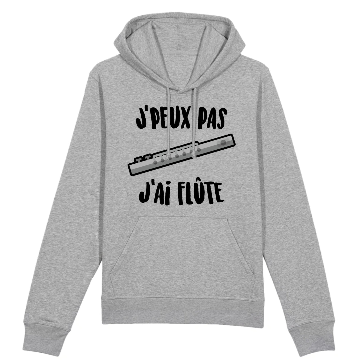 Sweat Capuche Adulte J'peux pas j'ai flûte 